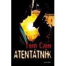 Atentátník - Tom Cain
