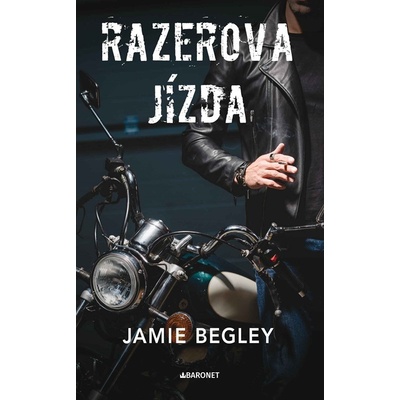 Razerova jízda - Jamie Begley
