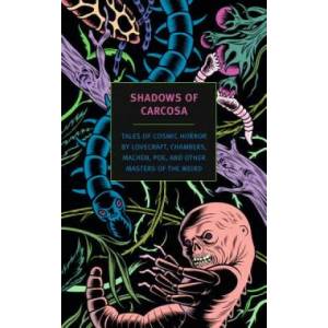 Shadows of Carcosa | D. Thin, Edgar Allan Poe, Bram Stoker, Ambrose Bierce, R. W. Chambers (ISBN: 9781590179437)