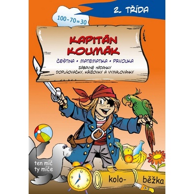 Kapitán Koumák. čeština, matematika, prvouka - Sandra Hummel