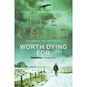 Worth Dying For | Lee Child (2011)
