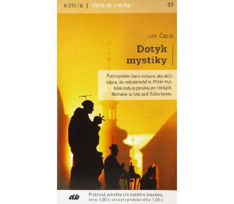 Dotyk mystiky - 63/2016