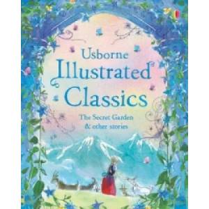 Illustrated Classics The Secret Garden & other stories (2015)
