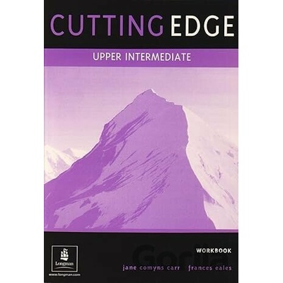Cutting Edge Upper Intermediate Workbook No Key - Sarah Cunningham, Peter Moor