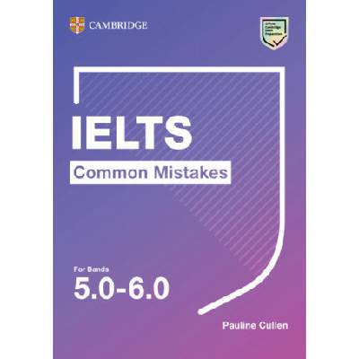 IELTS Common Mistakes for Bands 5.0-6.0