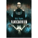 Pandemonium - Daryl Gregory