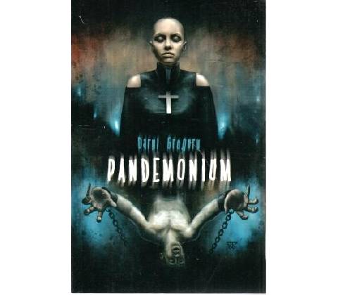 Pandemonium - Daryl Gregory