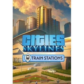Cities: Skylines - Content Creator Pack: Train Stations