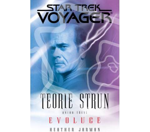 Teorie strun 3: Evoluce