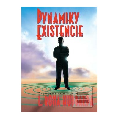 Dynamiky existencie
