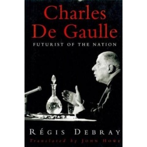 Charles de Gaulle | Regis Debray (ISBN: 9780860914525)