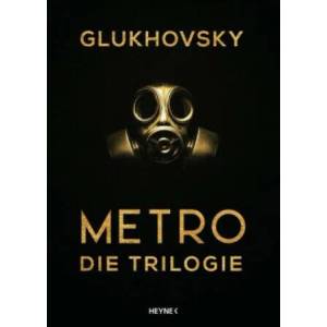 Metro - Die Trilogie | Dmitry Glukhovsky, M. David Drevs (ISBN: 9783453320628)