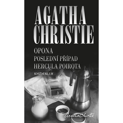Agatha Christie - Opona: Poslední případ Hercula Poirota - 2.vydání