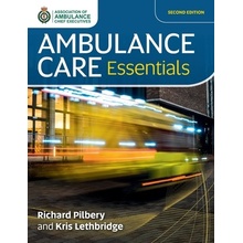 Ambulance Care Essentials Pilbery Richard