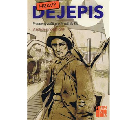 Hravý dejepis 9