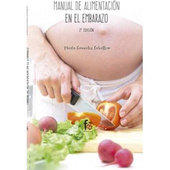 Image 1 of Manual de alimentación en el embarazo | MARTA GONZÁLEZ CABALLERO