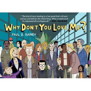 Why Don't You Love Me? | Rainey, Paul B (ISBN: 9781770467576)