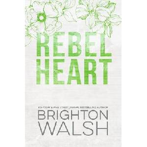 Rebel Heart Special Edition | Brighton Walsh (ISBN: 9781685180416)