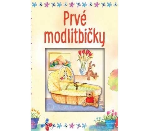 Prvé modlitbičky