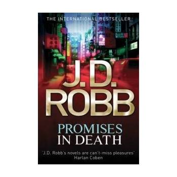 J. D. Robb: Promises in Death
