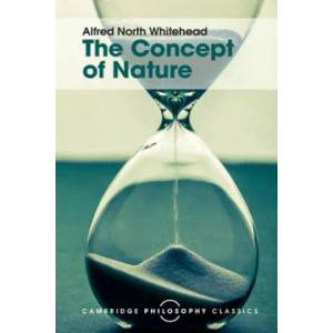 Concept of Nature | Alfred North Whitehead (ISBN: 9781107534315)