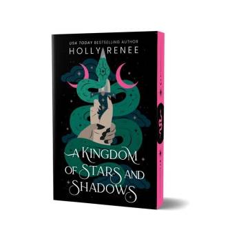 A Kingdom of Stars and Shadows (Deluxe Edition) | RENEE HOLLY