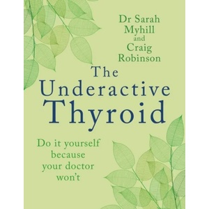 Underactive Thyroid | Craig Robinson (ISBN: 9781781612354)