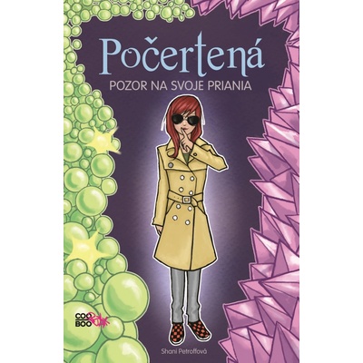 Počertená - Pozor na svoje priania - Shani Petroffová