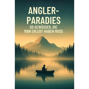 Angler-Paradies | Zoe Peters (ISBN: 9783695334193)