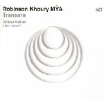 Robinson Khoury - Transara (Digipak) (CD) (0614427802323)