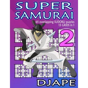 Super Samurai: 65 overlapping puzzles, 13 grids in 1! | Djape (ISBN: 9781502942197)