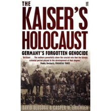 Kaise'r Holocaust - Germany's Forgotten Genocide