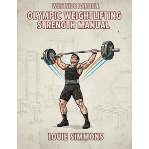 Olympic Weightlifting Strength Manual (2025)