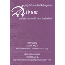 Album pozdně středověkého písma XII - Kolektív