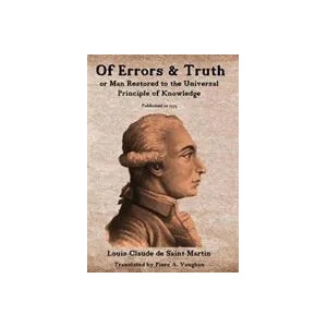 Of Errors & Truth | Louis-Claude De Saint-Martin (ISBN: 9780981542133)