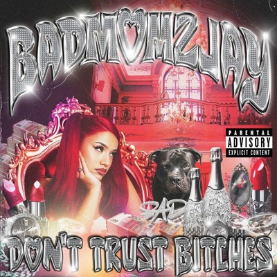 badmómzjay - Don't Trust Bitches CD