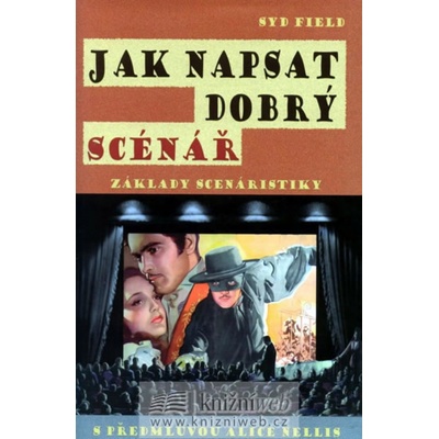 Jak napsat dobrý scénář - Syd Field