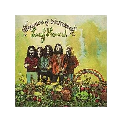 Leaf Hound - Growers Of Mushroom LP