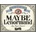 Maybe Lenormand Edward Ryan