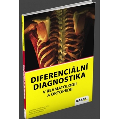 Diferenciální diagnostika v revmatologii a ortopedii