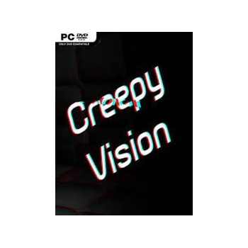 Creepy Vision