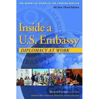 Inside a U.S. Embassy Dorman Shawn