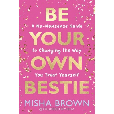 Be Your Own Bestie