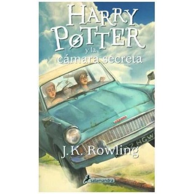 Harry Potter y la camara secreta. Harry Potter und die Kammer des Schreckens, spanische Ausgabe - Rowling, Joanne K.
