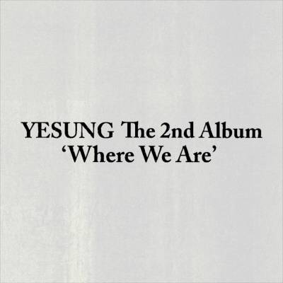 Yesung - Where We Are (Photobook Version) CD