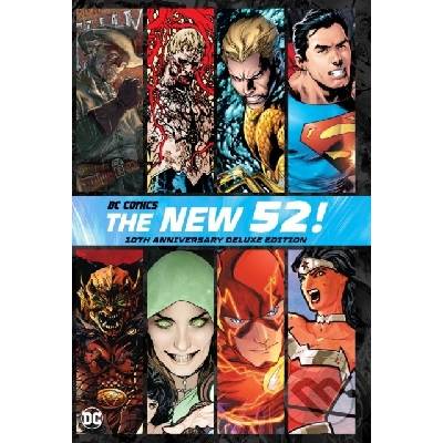 The New 52 - Geoff Johns, Scott Snyder