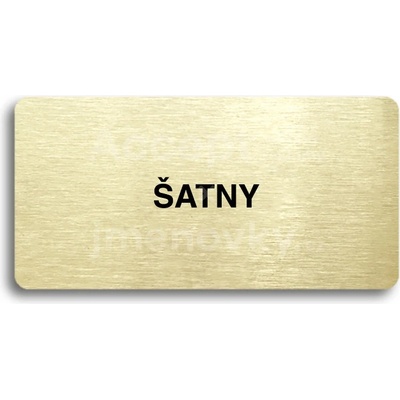 ACCEPT Piktogram ŠATNY - zlatá tabulka - černý tisk bez rámečku