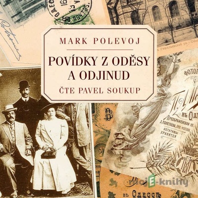 Povídky z Oděsy a odjinud - Mark Polevoj