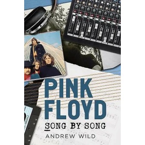 Pink Floyd | Andrew Wild (ISBN: 9781781555996)