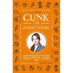 Cunk on Everything | Philomena Cunk (ISBN: 9781529324563)